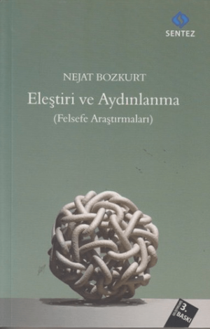 Eleştiri ve Aydınlanma (Felsefe Araştırmaları)