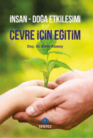 İnsan-Doğa Etkileşimi ve Çevre için Eğitim