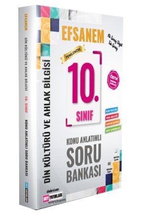 10 SINIF EFSANEM KONU ANLATIMLI SORU BANKASI