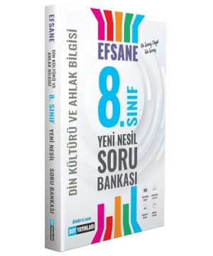 8 SINIF EFSANEM SORU BANKASI
