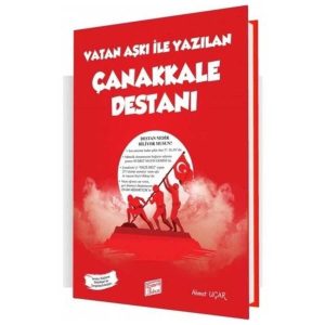 Vatan Aşkı İle Yazılan Çanakkale Destanı