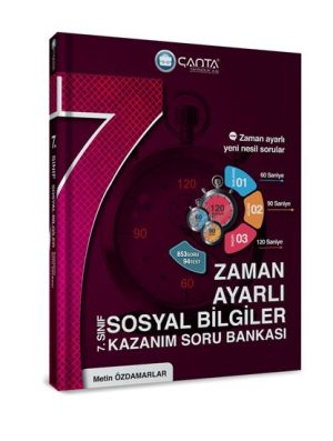 Çanta Yayınları  7.Sınıf Sosyal Bilgiler Zaman Ayarlı Kazanım Soru Bankası