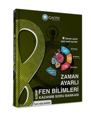 Çanta Yayınları  8.Sınıf Fen Bilimleri Zaman Ayarlı Kazanım Soru Bankası